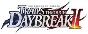 The Legend of Heroes: Trails through Daybreak II