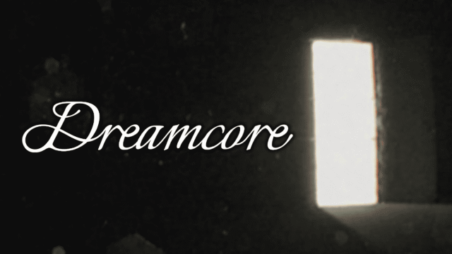 Dreamcore, titre