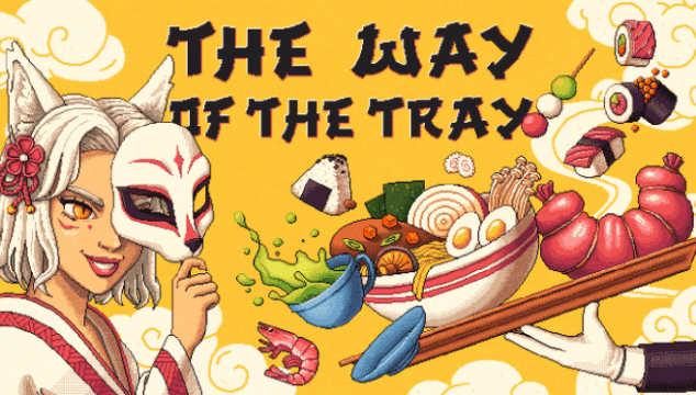The Way of the Tray