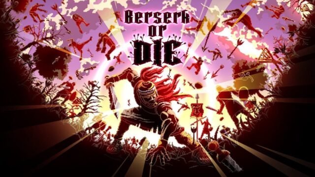 Berseck or Die