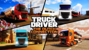 Truck Driver: The Dutch Connection