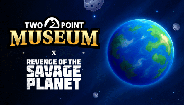 Two Point Museum x Revenge of the Savage Planet