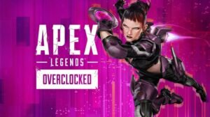 Apex Legends Overclocked