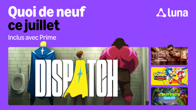 Amazon Luna jeux juillet 2026