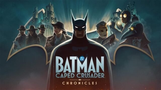 Batman : Caped Crusader -Chronicles