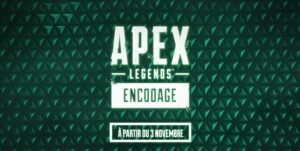 Apex Legends Encodage